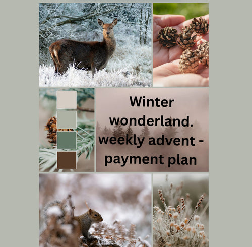 Winter wonderland weekly advent - payment plan